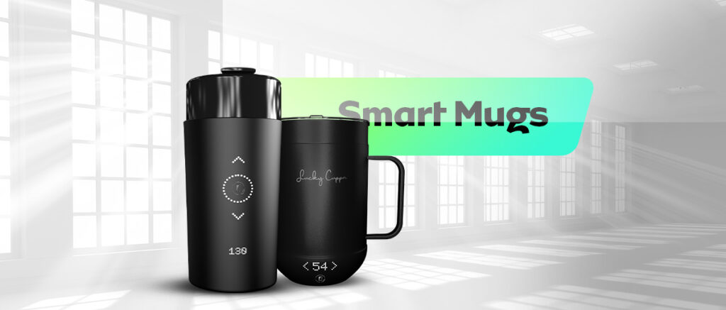 Smart mugs and temperature controlled mugs